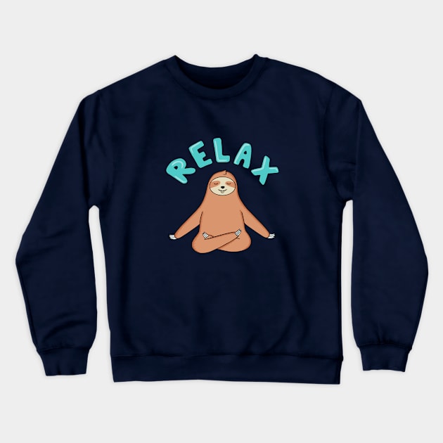 Sloth Relax Yoga Crewneck Sweatshirt by coffeeman